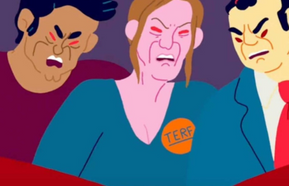 A screenshot from the video shows three people, one with a TERF badge, looking angry.